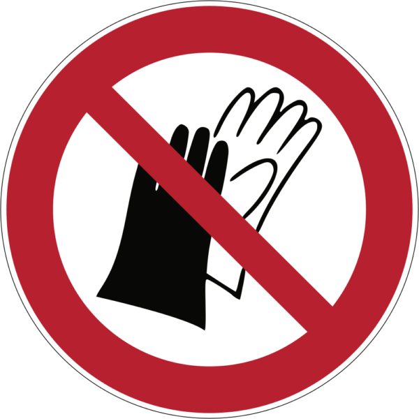 benutzen von handschuhen verboten
